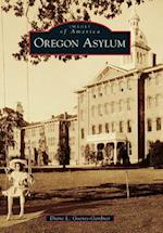 Oregon Asylum