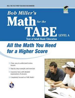 Bob Miller's Math for the Tabe Level a