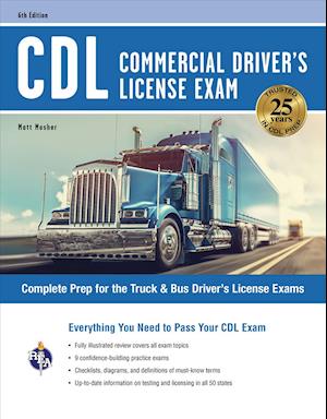 CDL - Commercial Driver's License Exam, 6th Ed.