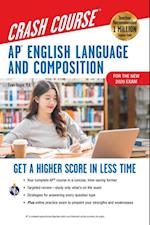 AP(R) English Language & Composition Crash Course, For the New 2020 Exam, 3rd Ed., Book + Online