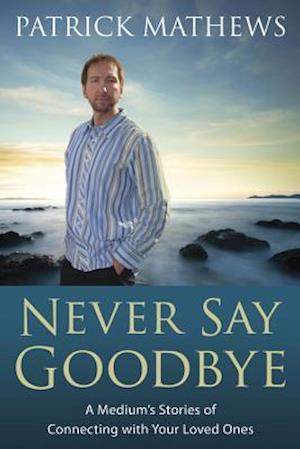 Never Say Goodbye