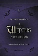 A Witch's Notebook