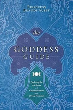 The Goddess Guide