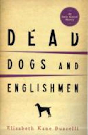 Dead Dogs and Englishmen