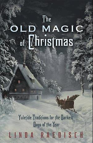 Old Magic of Christmas