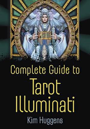 Complete Guide to Tarot Illuminati