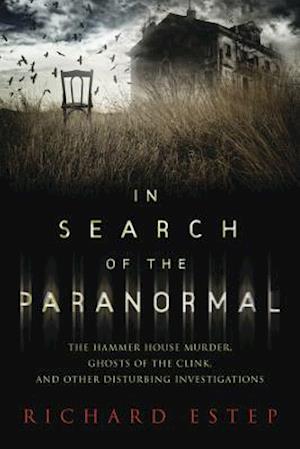 In Search of the Paranormal