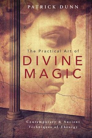 The Practical Art of Divine Magic