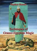 Techniques of Graeco-Egyptian Magic