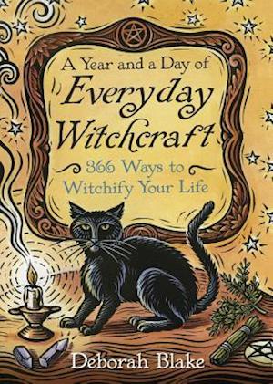 A Year and a Day of Everyday Witchcraft