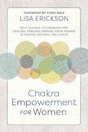 Chakra Empowerment for Women