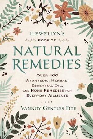 Llewellyn's Book of Natural Remedies