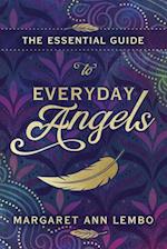 The Essential Guide to Everyday Angels