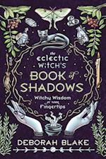 The Eclectic Witch's Book of Shadows