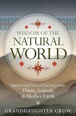 Wisdom of the Natural World