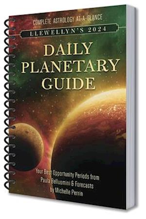 Llewellyn's 2024 Daily Planetary Guide