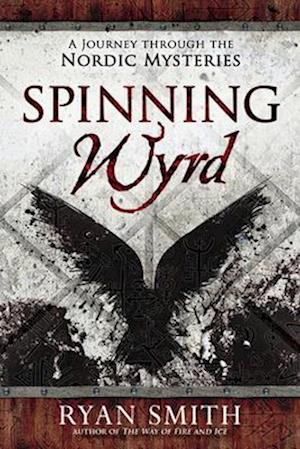 Spinning Wyrd