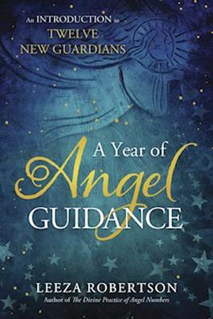 A Year of Angel Guidance