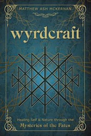 Wyrdcraft