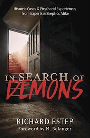 In Search of Demons