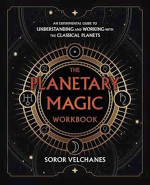 The Planetary Magic Workbook