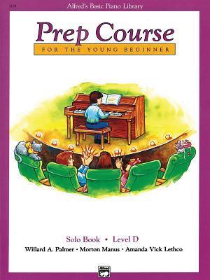 Alfred'S Basic Piano Library Prep Course Solo D