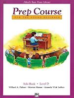 Alfred'S Basic Piano Library Prep Course Solo D
