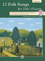 12 Folk Songs for Solo Singers