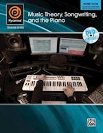 Music Theory, Songwriting, and the Piano