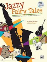 Jazzy Fairy Tales