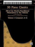 50 Piano Classics -- Composers A-G, Vol 1