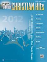 2012 Greatest Christian Hits