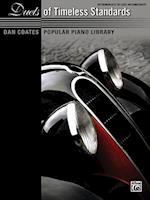 Dan Coates Popular Piano Library -- Duets of Timeless Standards