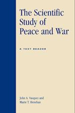 The Scientific Study of Peace and War