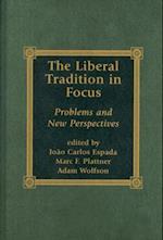 The Liberal Tradition in Focus