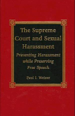 The Supreme Court and Sexual Harassment