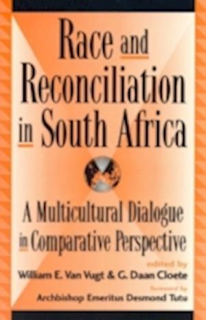 Race and Reconciliation in South Africa