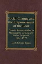 Social Change and the Empowerment of the Poor