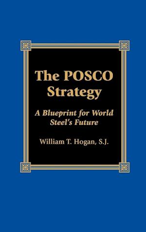 The Posco Strategy