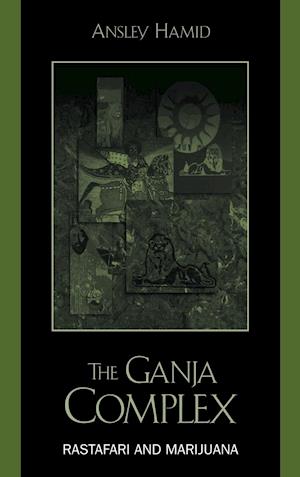 The Ganja Complex