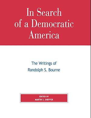 In Search of a Democratic America