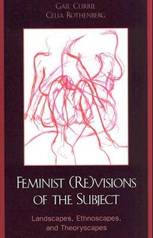 Feminist (Re)visions of the Subject