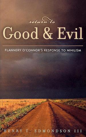 Return to Good and Evil