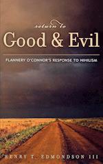 Return to Good and Evil