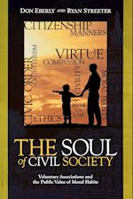 The Soul of Civil Society