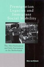 Premigration Legacies and Immigrant Social Mobility