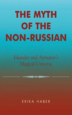 The Myth of the Non-Russian