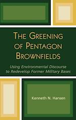 The Greening of Pentagon Brownfields