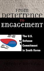 From Deterrence to Engagement