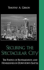 Securing the Spectacular City